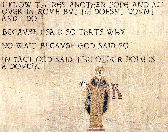 I am objectively anti Pope